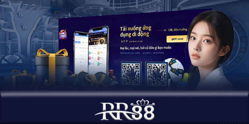 Hướng dẫn tải App RR88